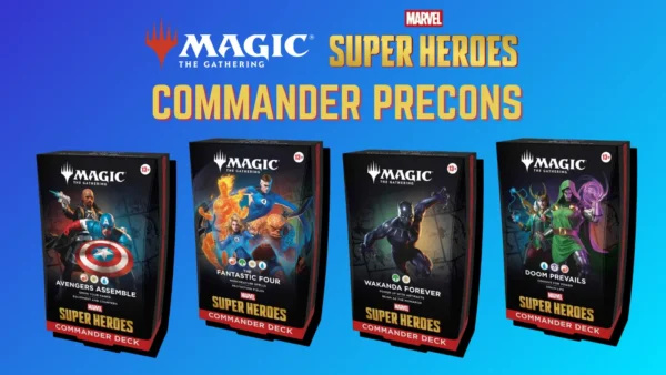 MTG Marvel Super Heroes Commander Decks: Complete Buyer's Guide (June 2026) MTG-Marvel-Commander-Precons-Decks-Guide-Spoilers-Decklists-Banner