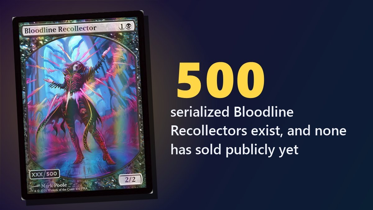The serialized Bloodline Recollector from MTG Reality Fracture, numbered out of 500