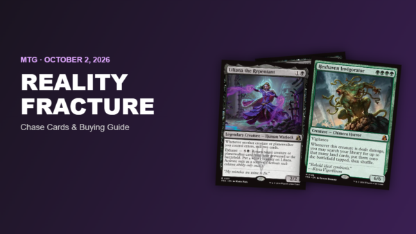 MTG Reality Fracture Chase Cards: Most Expensive Cards and What to Pull reality-fracture-chase-cards-hero