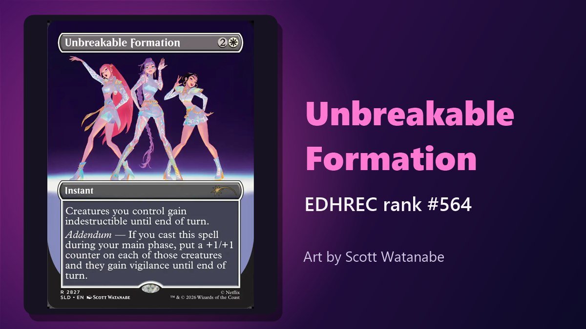 Unbreakable Formation card showing HUNTR/X from Secret Lair x KPop Demon Hunters