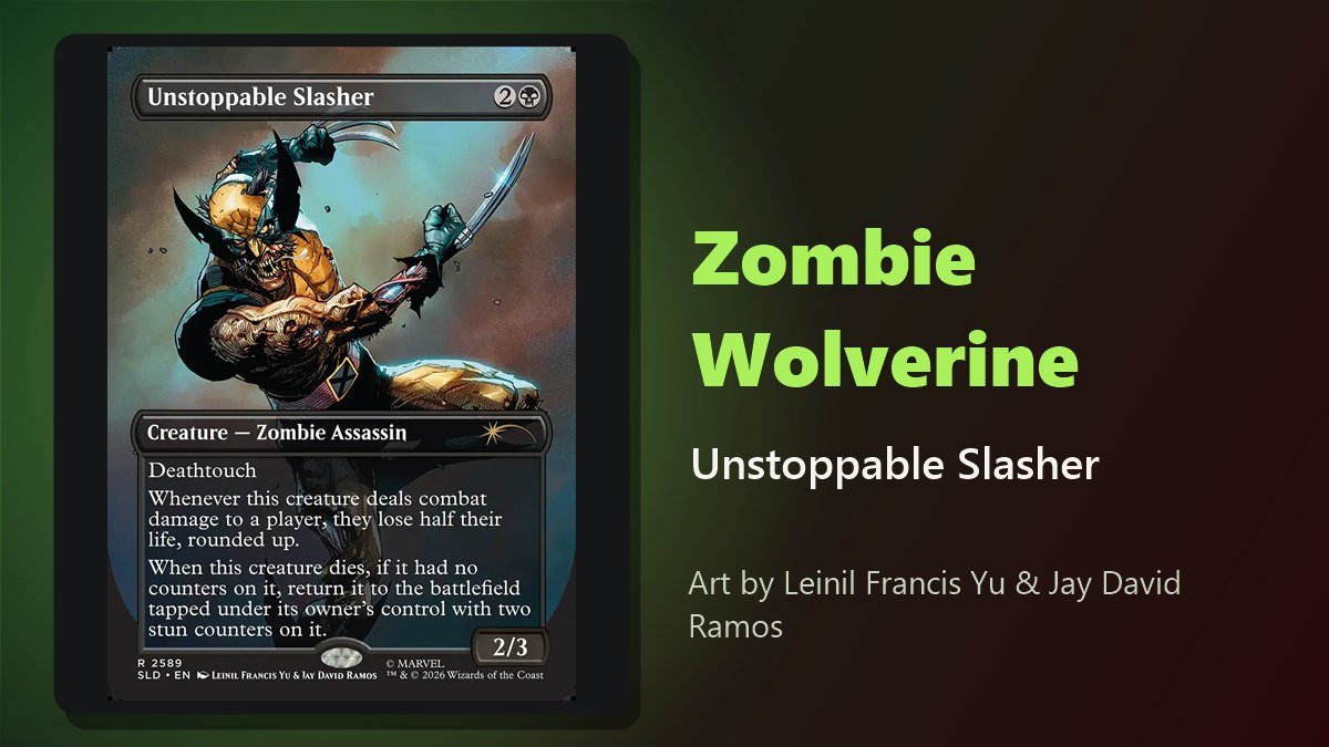Unstoppable Slasher card with zombie Wolverine art from Secret Lair x Marvel: Zombies