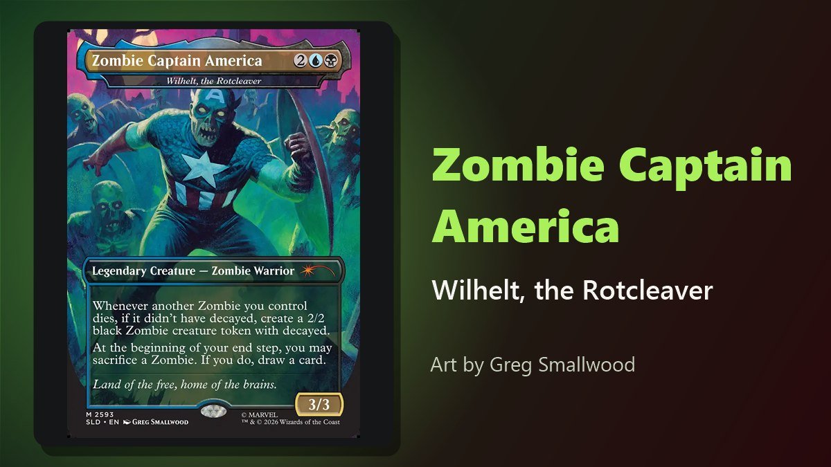 Wilhelt, the Rotcleaver as Zombie Captain America from Secret Lair x Marvel: Zombies