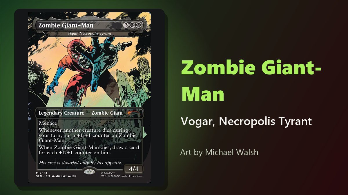 Vogar, Necropolis Tyrant as Zombie Giant-Man from Secret Lair x Marvel: Zombies
