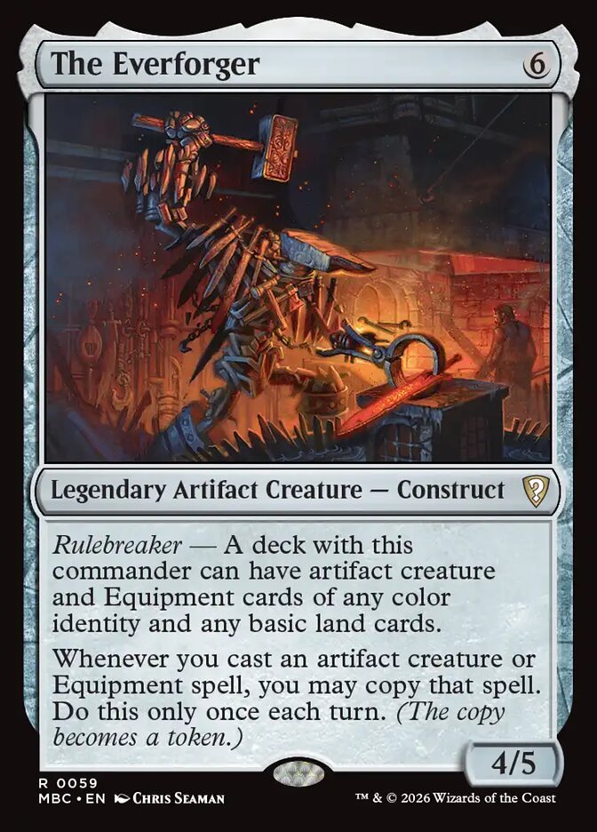 The Everforger, a colorless Rulebreaker commander for artifact creatures and Equipment
