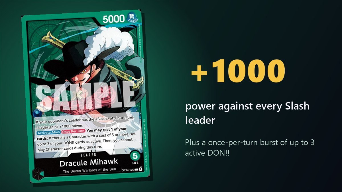 Dracule Mihawk OP14-020 leader card, which gains 1000 power against Slash leaders