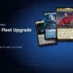 Federation Fleet Commander deck upgrade guide with Jean-Luc Picard, Luminary and the Enterprise-D, Enterprise-A, Uthros Research Craft and Dawnsire cards