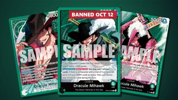 Dracule Mihawk OP14-020 leader marked banned October 12, between its alt art and the new P-163 Mihawk